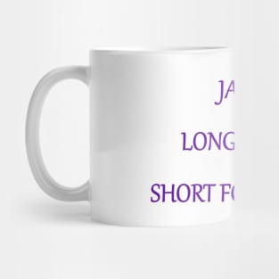 James. Long for Jim, short for Gabriel. Mug